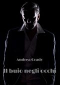 img Andrea Grady - Il Buio Negli Occhi ...