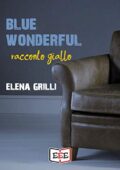 Elena Grilli - Blue Wonderful (2019)