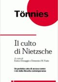 img Ferdinand Tönnies - Il culto di Nietzsche. Una critica (1998)
