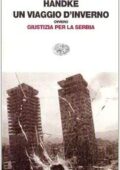 Peter Handke - Un viaggio d'inverno (1996)