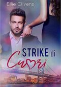Ellie Clivens - Strike di cuori (2019)