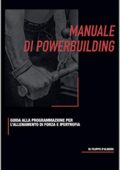 Aa. Vv. - Manuale di Powerbuilding: Guida alla programmazione di forza e ipertrofia (2020)