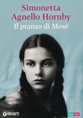 Simonetta Agnello Hornby - Il pranzo di Mosè (2014)