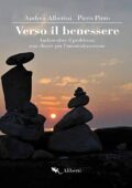img Andrea Alberini - Verso il benessere: Andare oltre il problema: una chiave per l