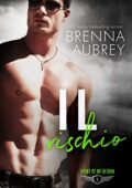 Brenna Aubrey - Punto di non ritorno Vol. 1. Il rischio (2019)