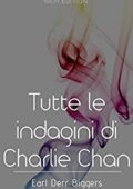 img Earl Derr Biggers- Tutte le indagini di Charlie Chan (2020)