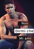 img Denise Morandi - Non dirmi che mi ami (New Edition) (2019)