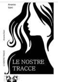 img Arsenio Siani - Le nostre tracce (2019)