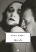 Mario Soldati - L'Incendio (2010)