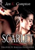 img Jen K. Compton - Scarlet: Travolti dalla passione (2019)
