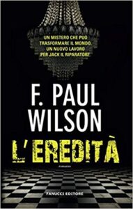 F. Paul Wilson – L’eredità (2014)