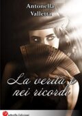 img Antonella Valletta - La verità è nei ricordi (2018)