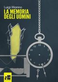Luigi Manno - La memoria degli uomini (2020)