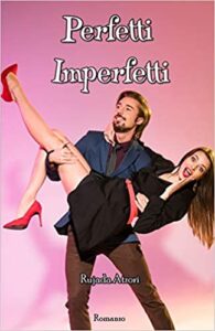 Rujada Atzori – Perfetti imperfetti (2018)