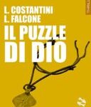 img Laura Costantini, Loredana Falcone - Il puzzle di Dio (2014)