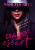 Manuela Ricci - Diario di una Escort (2020)