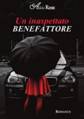 Adele Ross - Un inaspettato benefattore (2019)
