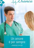 Jennifer Taylor - Un amore è per sempre (2019)