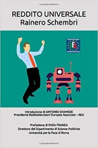 Rainero Schembri  – Reddito Universale: La Nuova Frontiera dello Stato Sociale (2018)