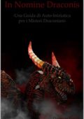 img Daemon Barzai - In Nomine Draconis: Una guida di auto-iniziatica per i Misteri Draconiani(2018)