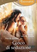 Nicole Jordan - Paradise Vol. 2 Gioco di seduzione (2019)