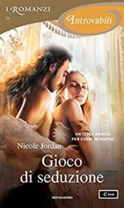 Nicole Jordan – Paradise Vol. 2 Gioco di seduzione (2019)