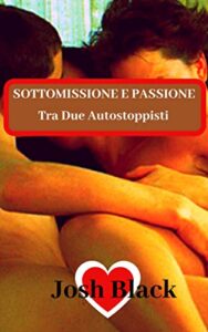 Josh Black – Tra due autostoppisti (2019)