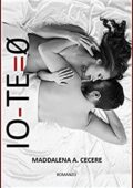 img Maddalena A. Cecere-IO - TE = ZERO (Io & Te Vol. 3) (2019)