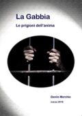 img Danilo Morchio - La Gabbia: Le prigioni dell