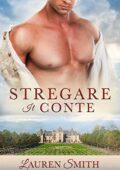 Lauren Smith - The Marriage Maker Vol.13 - Stregare il Conte (2020)