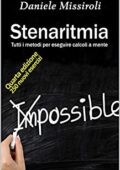 img Daniele Missiroli- Stenaritmia B&W: Tutti i metodi per eseguire calcoli a mente (2020)