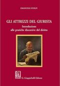 img Emanuele Stolfi - Gli attrezzi del giurista. Introduzione alle pratiche discorsive del diritto 