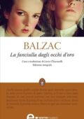 Honoré de Balzac - La fanciulla dagli occhi d'oro (2012)