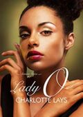 Charlotte Lays - NY Sinners Series Vol. 1. Lady O (2016)