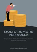 img Paolo Sestito, Roberto Torrini - MOLTO RUMORE PER NULLA: La parabola dell