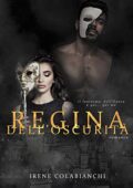 Irene Colabianchi - Regina dell'oscurita (2019)