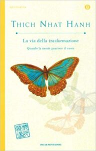 Thich Nhat Hanh – La via della trasformazione (2009) PDF