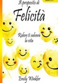 img Emily Winkler - Felicità : A proposito di felicità (2019)