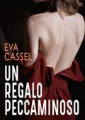 img Eva Cassel - Un regalo peccaminoso (2019)