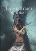 Chiara Mineo - La Mietitrice di Anime (2020)