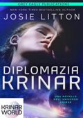 img Josie Litton - Le Cronache dei Krinar vol. 06 Diplomazia Krinar (2020)