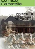img Corrado Caldarella - CINISCA: LA PRINCIPESSA DEI CAVALLI (2019)