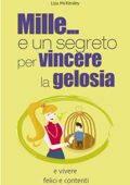 img Liza McKinsley - Mille... e un segreto per vincere la gelosia (Love affair) (2011)