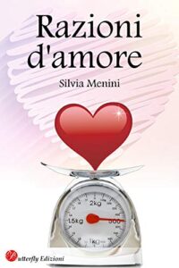 Silvia Menini – Razioni d’amore (2018)