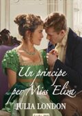 Julia London - All'altare con un principe Vol. 1. Un principe per Miss Eliza (2019)