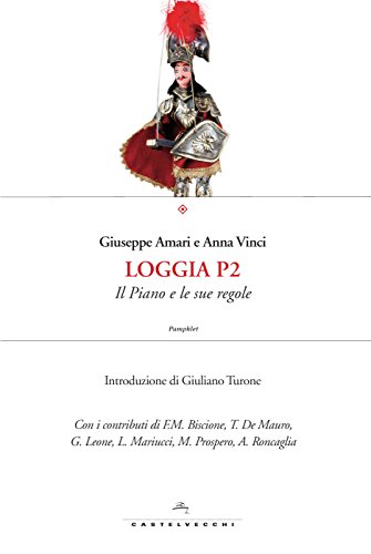 Giuseppe Amari, Anna Vinci – Loggia P2 (2014)