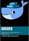img Christian Palazzo - Docker. Appunti di un programmatore per programmatori (2018)