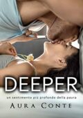 Aura Conte - DEEPER: Un sentimento più profondo della paura (2019)