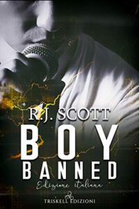 R.J. Scott – Boy banned (2018)