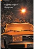 Miljenko Jergovic - Freelander (2010)